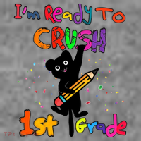 Im Ready To Crush 1St Grade First Grade Cat Cute Gift Toddler Hoodie thumb 2