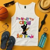 Im Ready To Crush 1St Grade First Grade Cat Cute Gift Tank Top thumb 4