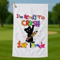 Im Ready To Crush 1St Grade First Grade Cat Cute Gift Golf Towel thumb 1