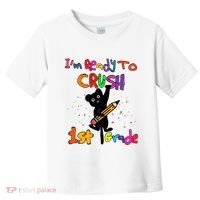 Im Ready To Crush 1St Grade First Grade Cat Cute Gift Toddler T-Shirt thumb 0