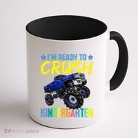 I'm Ready To Crush Kindergarten Monster Truck Back To School Coffee Mug thumb 1