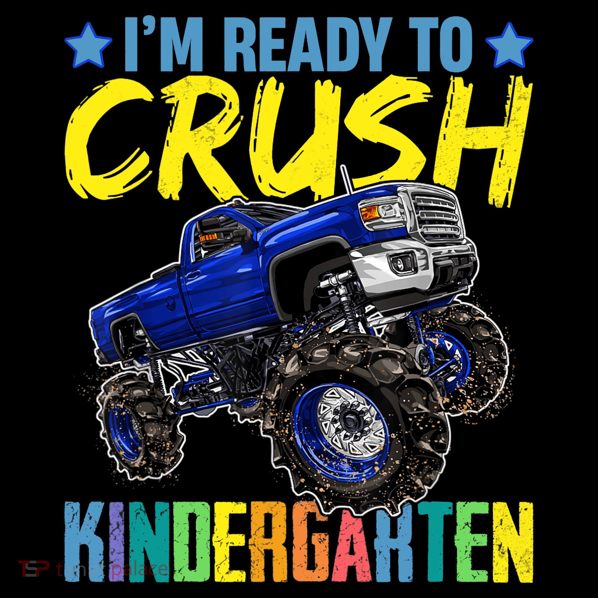 I'm Ready To Crush Kindergarten Monster Truck Back To School Coffee Mug