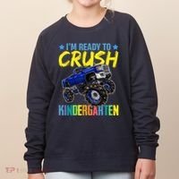 I'm Ready To Crush Kindergarten Monster Truck Back To School Women's Sweatshirt thumb 0