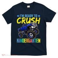 I'm Ready To Crush Kindergarten Monster Truck Back To School T-Shirt thumb 0