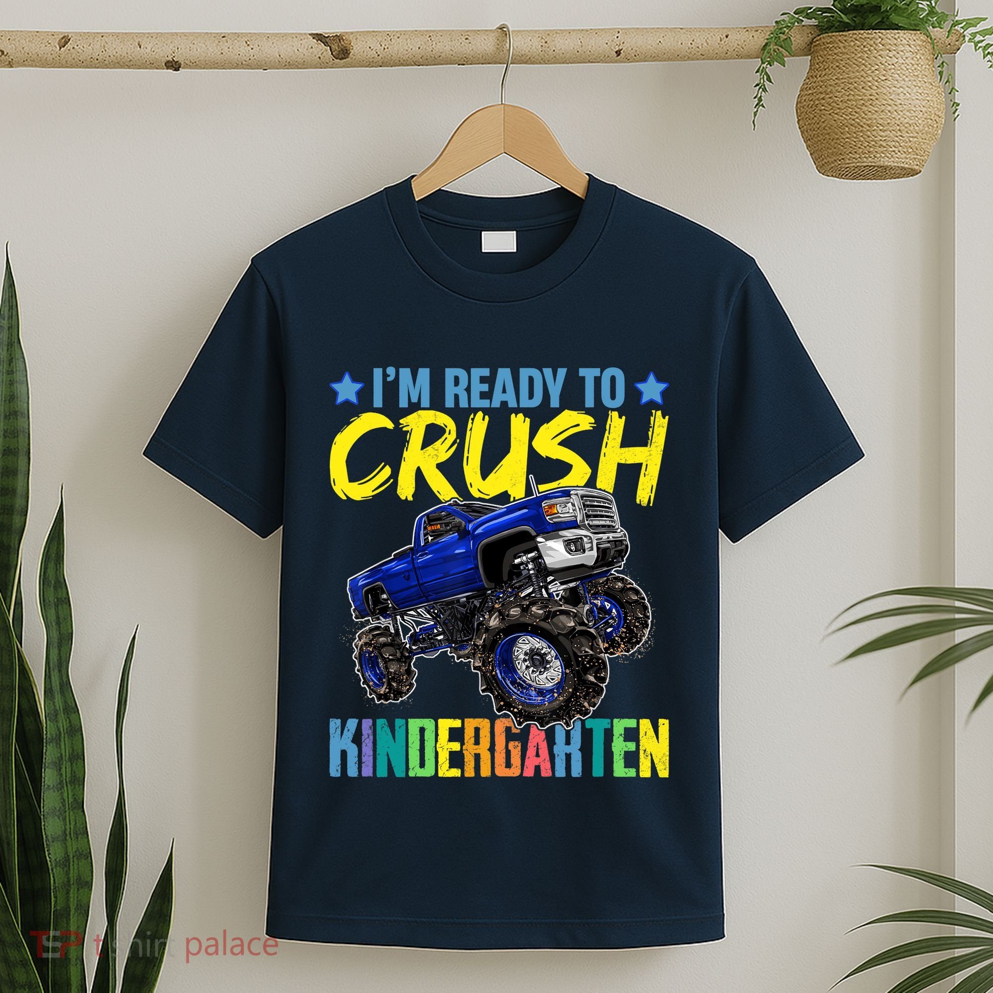 I'm Ready To Crush Kindergarten Monster Truck Back To School T-Shirt