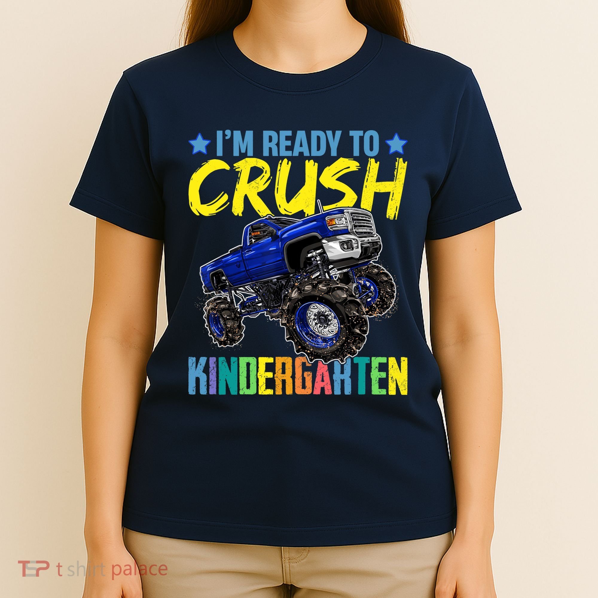 I'm Ready To Crush Kindergarten Monster Truck Back To School T-Shirt