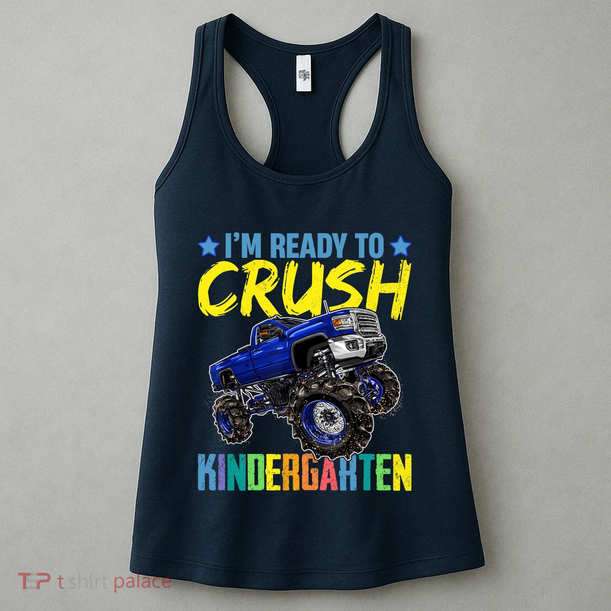 I'm Ready To Crush Kindergarten Monster Truck Back To School Women's Tank Top