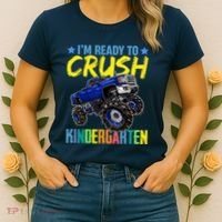I'm Ready To Crush Kindergarten Monster Truck Back To School Women's T-Shirt thumb 2
