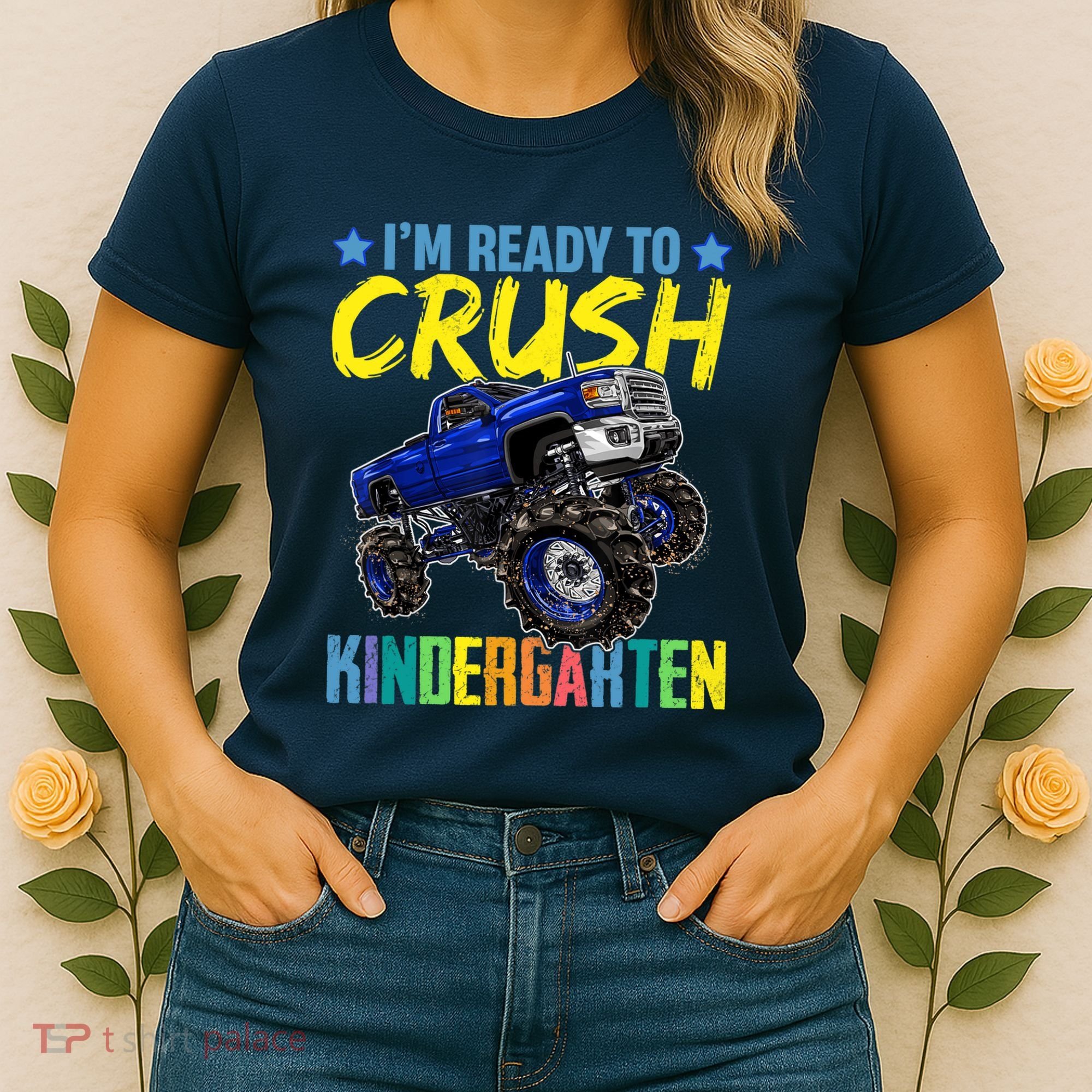 I'm Ready To Crush Kindergarten Monster Truck Back To School Women's T-Shirt