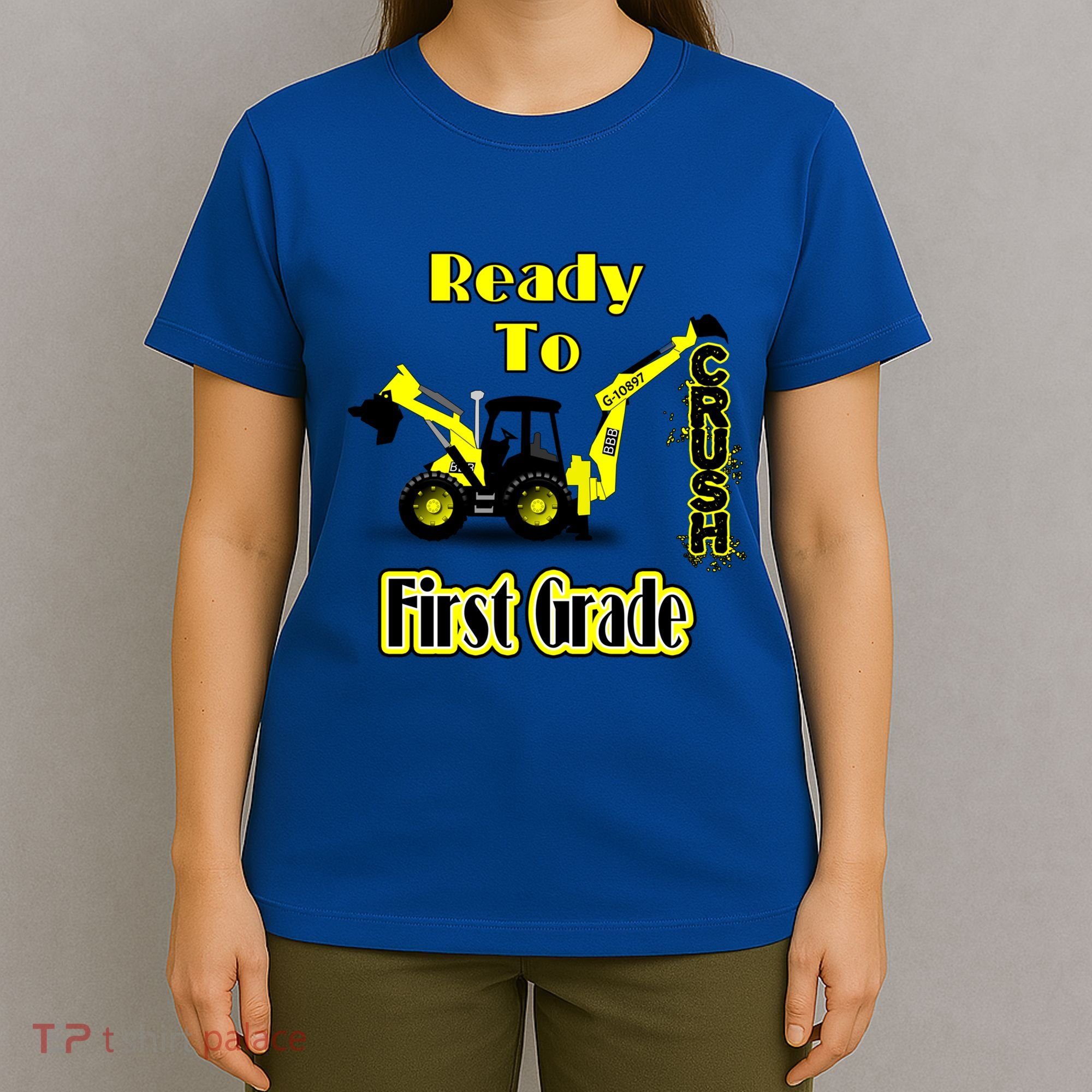Im Ready To Crush 1St Grade Gift Back To School Cool Gift T-Shirt