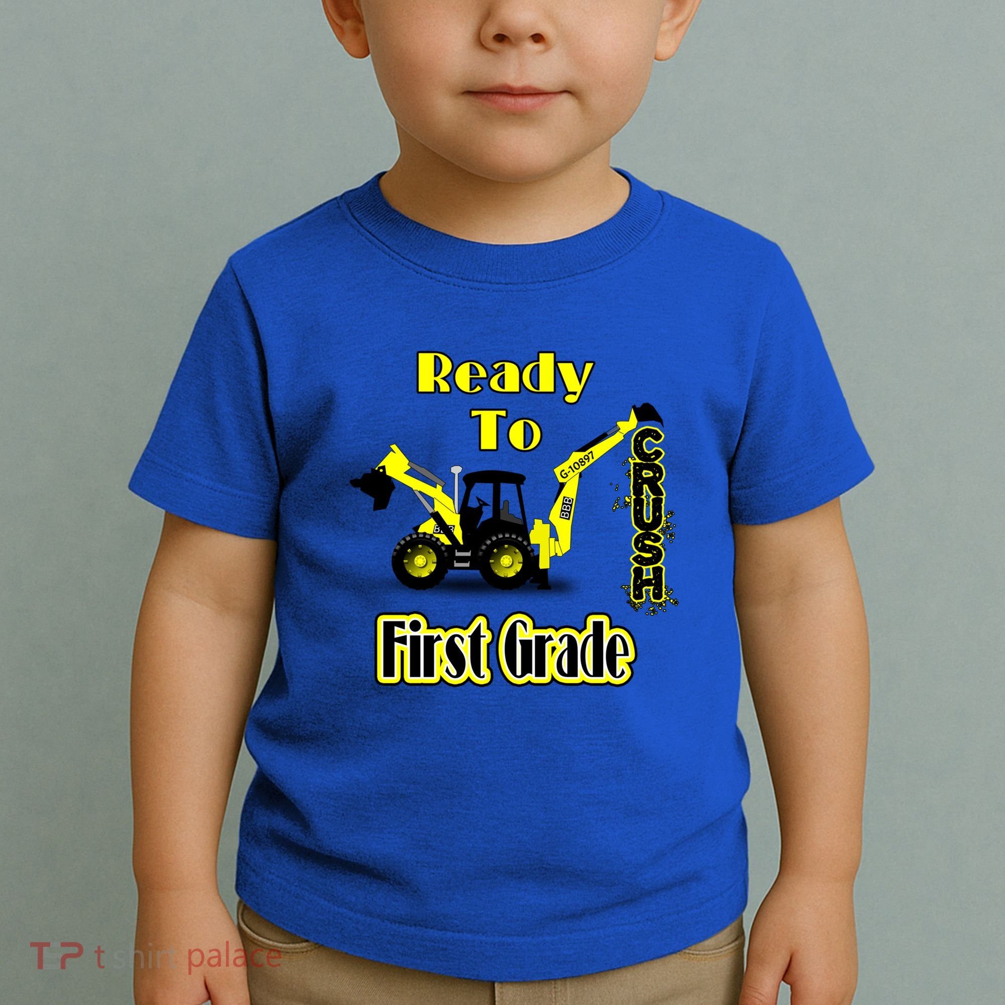 Im Ready To Crush 1St Grade Gift Back To School Cool Gift Toddler T-Shirt