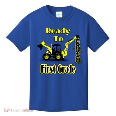 Im Ready To Crush 1St Grade Gift Back To School Cool Gift Kids T-Shirt