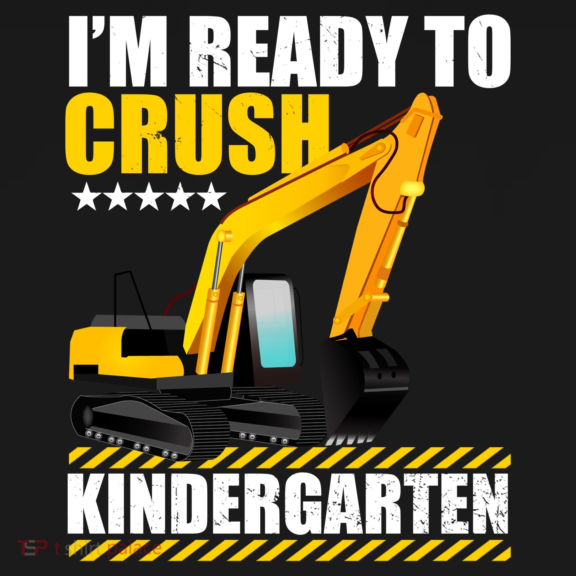 I'm Ready To Crush Kindergarten Bulldozer Back To School Backpack
