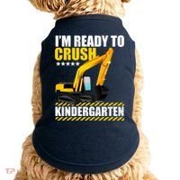 I'm Ready To Crush Kindergarten Bulldozer Back To School Doggie Tank thumb 0