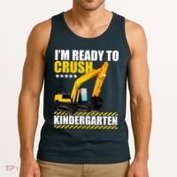I'm Ready To Crush Kindergarten Bulldozer Back To School Tank Top thumb 3