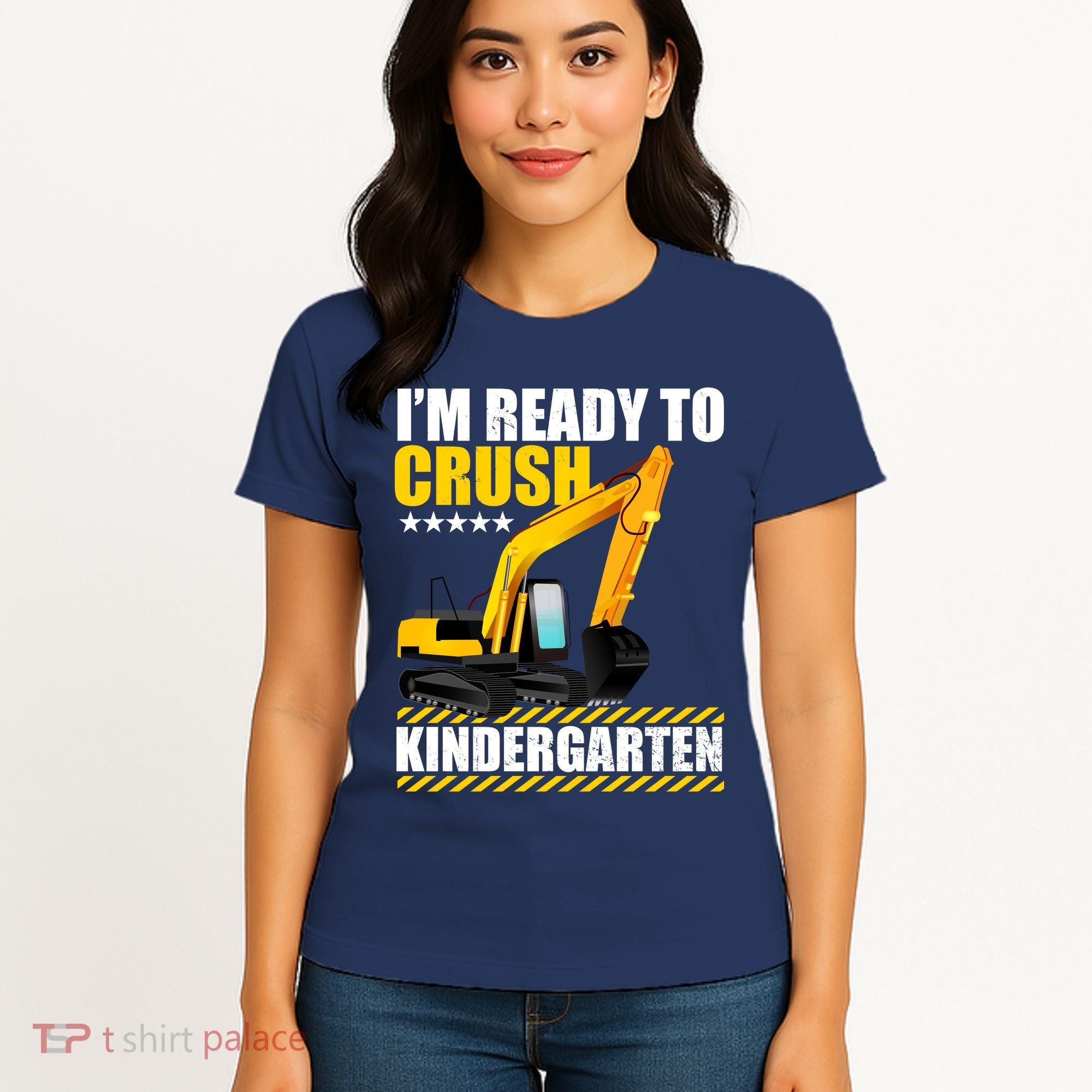 I'm Ready To Crush Kindergarten Bulldozer Back To School Women's T-Shirt