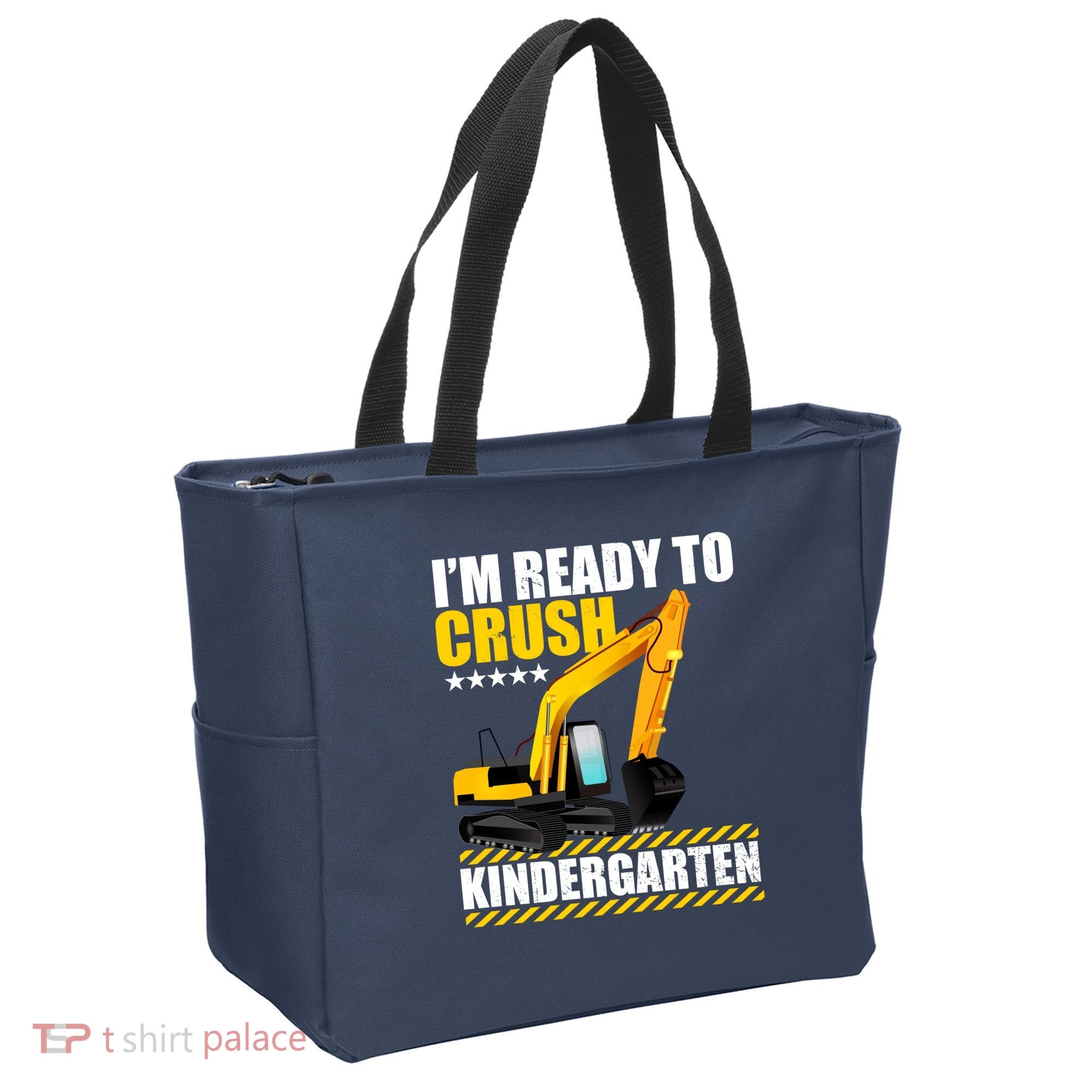 I'm Ready To Crush Kindergarten Bulldozer Back To School Tote Bag