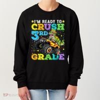 I'm Ready To Crush 3rd Grade Monster Truck Dinosaur Boy Women's Sweatshirt thumb 0
