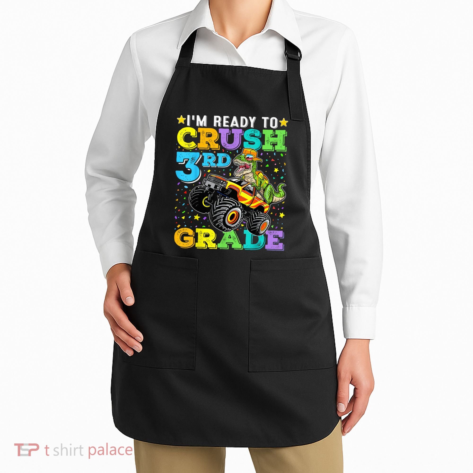 I'm Ready To Crush 3rd Grade Monster Truck Dinosaur Boy Apron