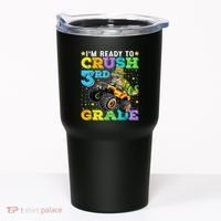 I'm Ready To Crush 3rd Grade Monster Truck Dinosaur Boy Tumbler thumb 0