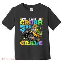 I'm Ready To Crush 3rd Grade Monster Truck Dinosaur Boy Toddler T-Shirt thumb 0