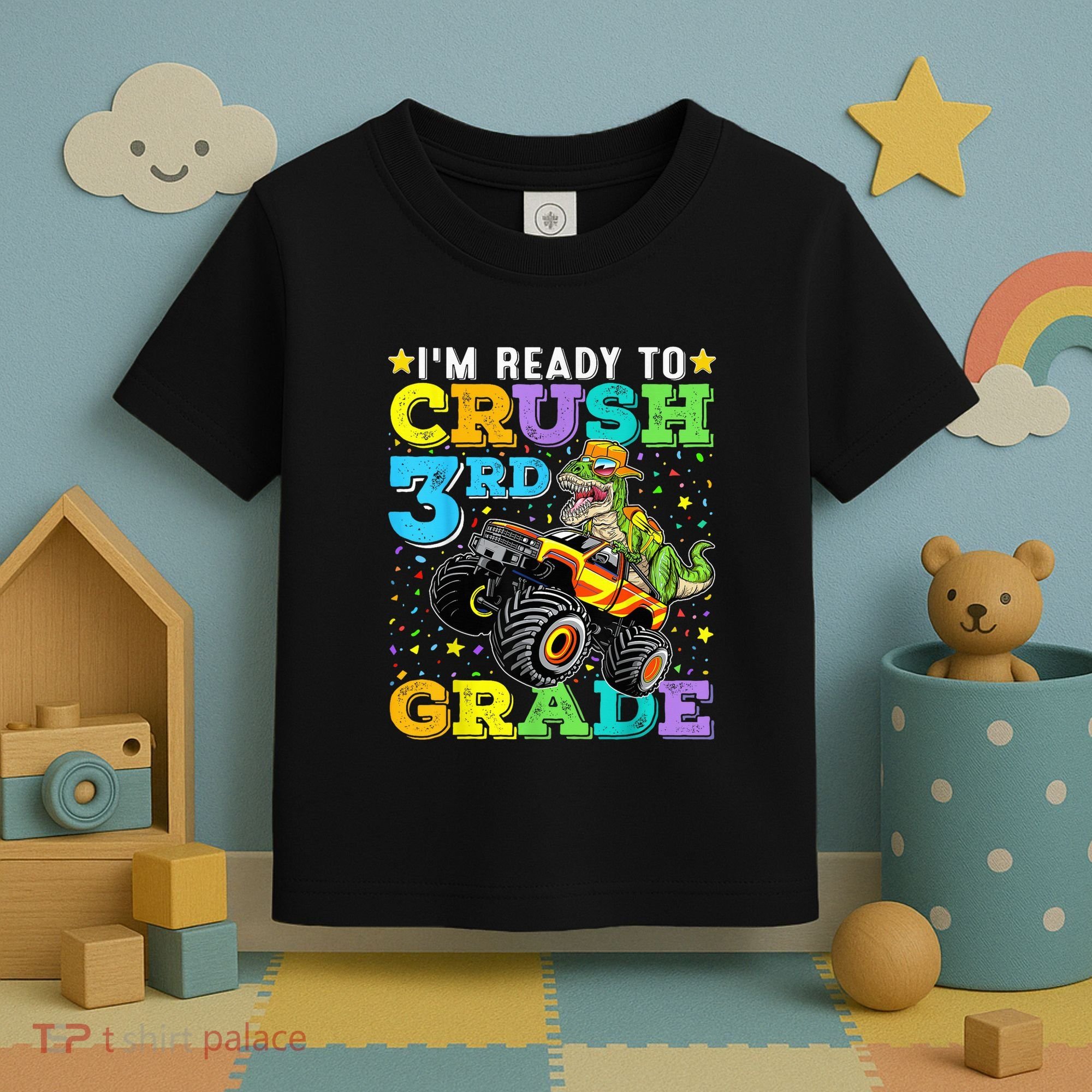 I'm Ready To Crush 3rd Grade Monster Truck Dinosaur Boy Toddler T-Shirt
