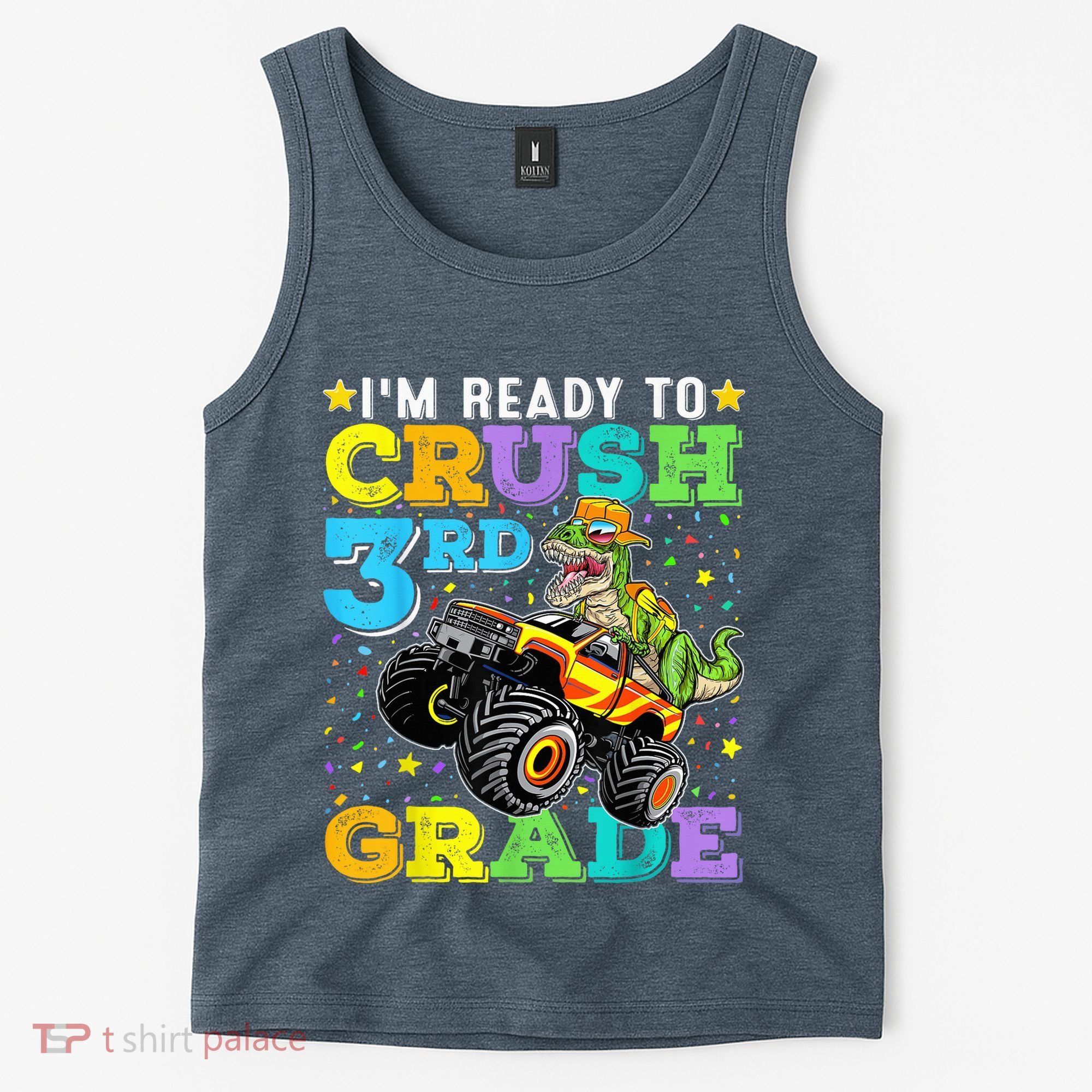 I'm Ready To Crush 3rd Grade Monster Truck Dinosaur Boy Tank Top