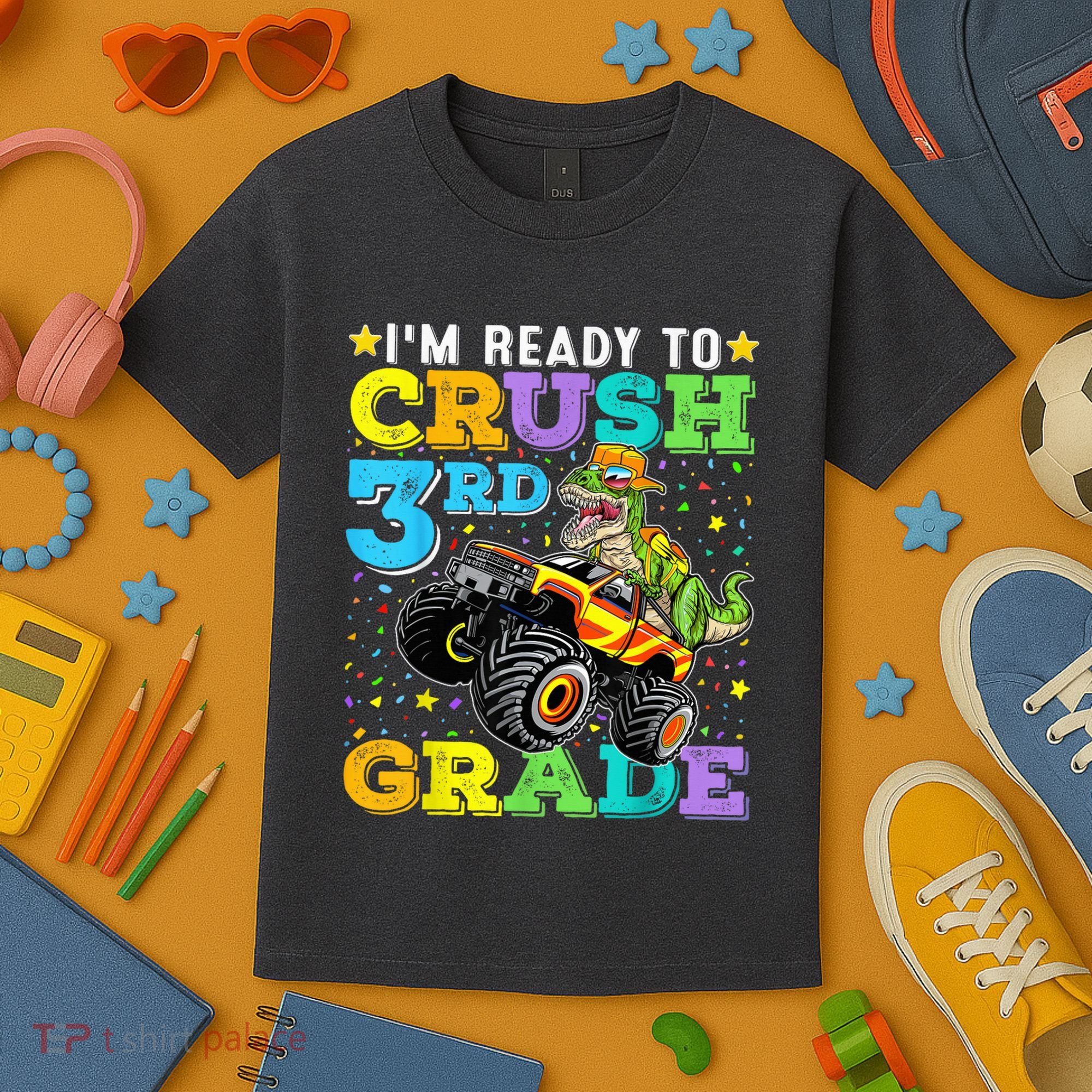 I'm Ready To Crush 3rd Grade Monster Truck Dinosaur Boy Kids T-Shirt
