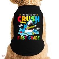 I'm Ready To Crush 1st Grade Shark Back To School Doggie Tank thumb 0