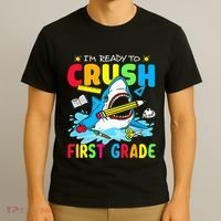 I'm Ready To Crush 1st Grade Shark Back To School T-Shirt thumb 3