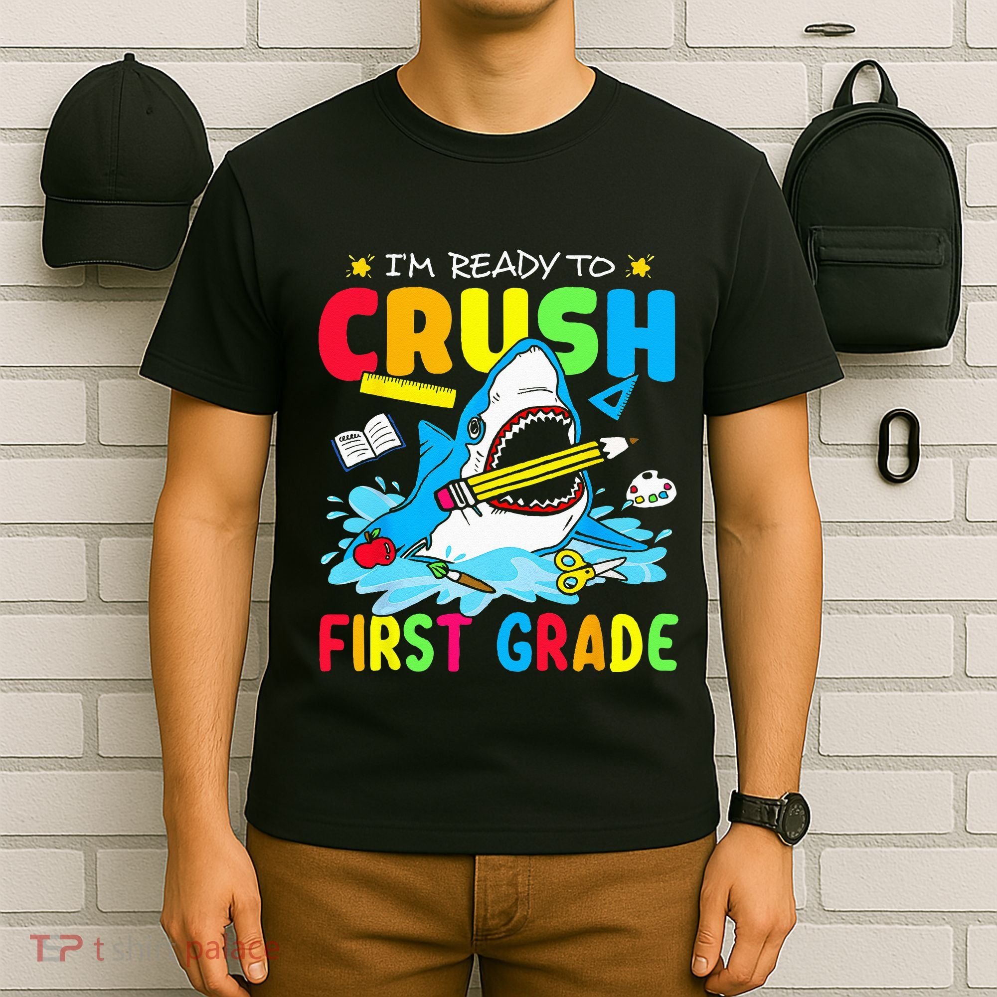 I'm Ready To Crush 1st Grade Shark Back To School T-Shirt