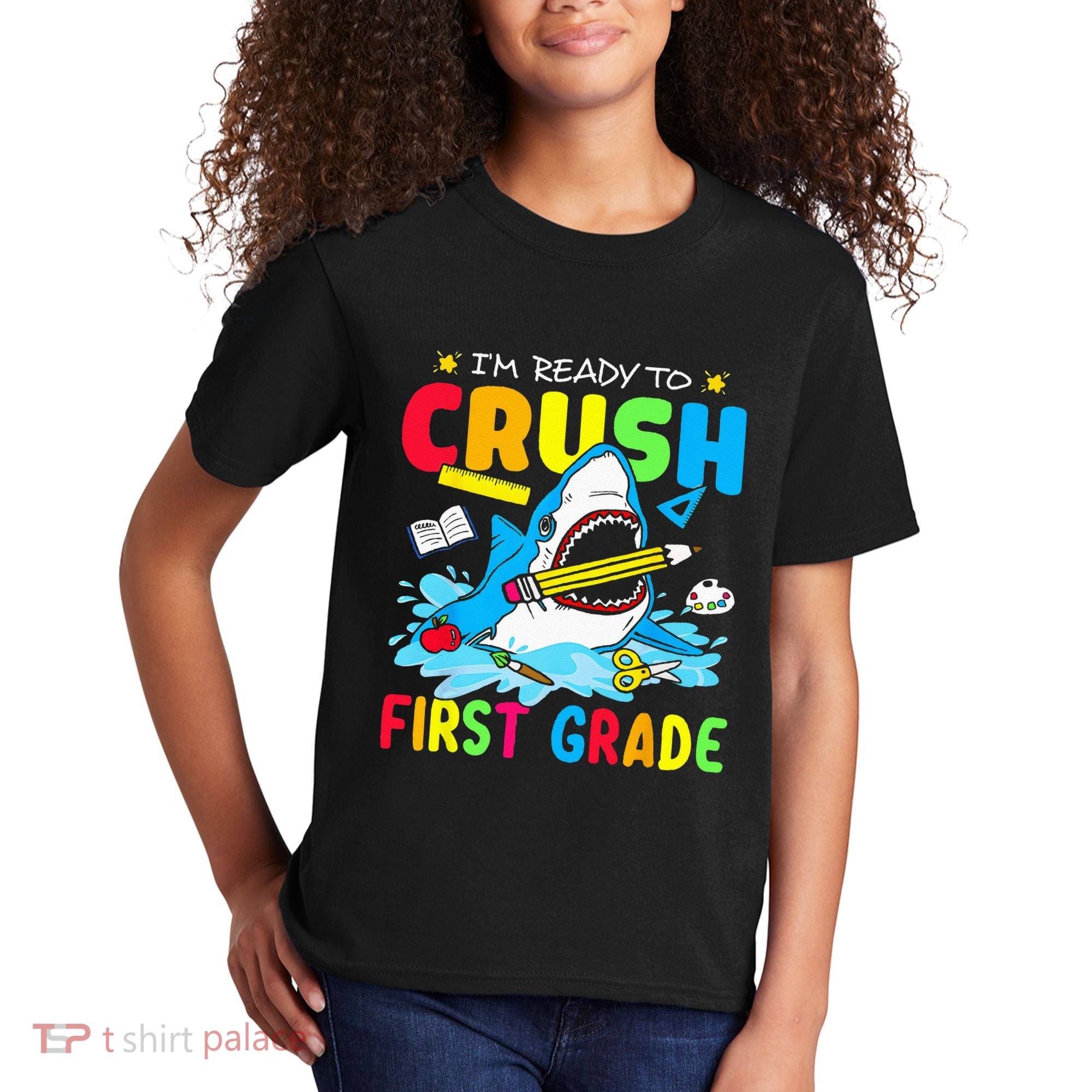 I'm Ready To Crush 1st Grade Shark Back To School Kids T-Shirt