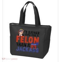 I’D Rather Vote For A Felon Than A Jack Ass Tote Bag thumb 3