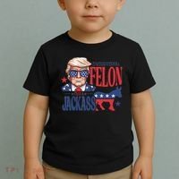 ID Rather Vote For A Felon Than A Jackass Trump America Toddler T-Shirt thumb 2