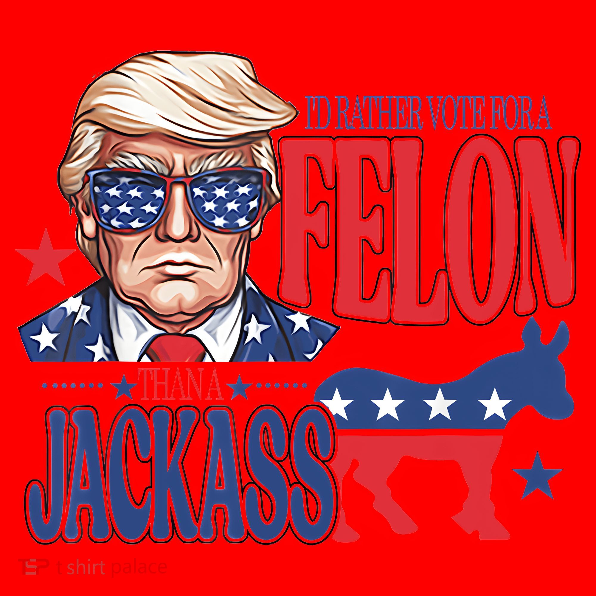 ID Rather Vote For A Felon Than A Jackass Trump America Santa Hat