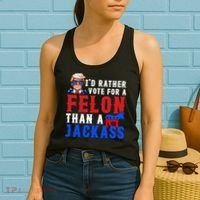 ID Rather Vote For Felon Than A Jackass Funny Trump Women's Tank Top thumb 2