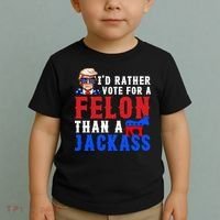 ID Rather Vote For Felon Than A Jackass Funny Trump Toddler T-Shirt thumb 2
