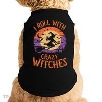 I Roll With Crazy Witches Scary Halloween Witch Costume Crazy Witch Witchy Vibes Doggie Tank thumb 0