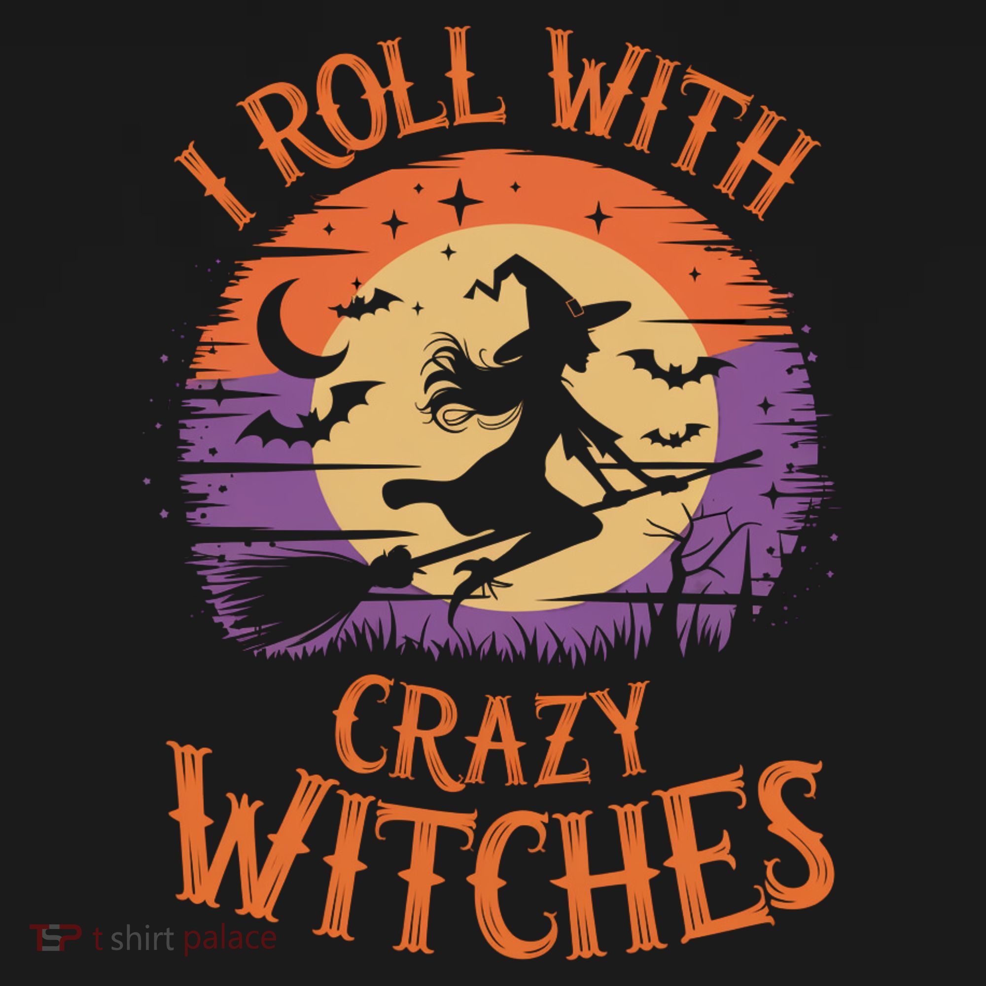 I Roll With Crazy Witches Scary Halloween Witch Costume Crazy Witch Witchy Vibes Women's Hoodie
