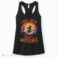 I Roll With Crazy Witches Scary Halloween Witch Costume Crazy Witch Witchy Vibes Women's Tank Top thumb 0