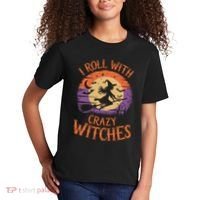 I Roll With Crazy Witches Scary Halloween Witch Costume Crazy Witch Witchy Vibes Kids T-Shirt thumb 2