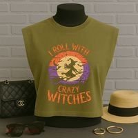 I Roll With Crazy Witches Scary Halloween Witch Costume Crazy Witch Witchy Vibes Garment-Dyed Women's Muscle Tee thumb 3