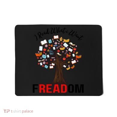 I Read What I Want Banned Books Week Librarian Mousepad