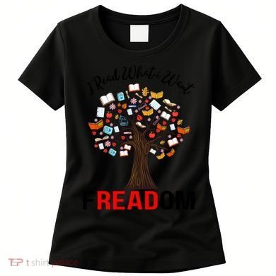 I Read What I Want Banned Books Week Librarian Women's T-Shirt