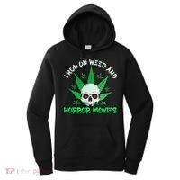 I Run Weed Horror Movies Skull Halloween Stoner Women's Hoodie thumb 0