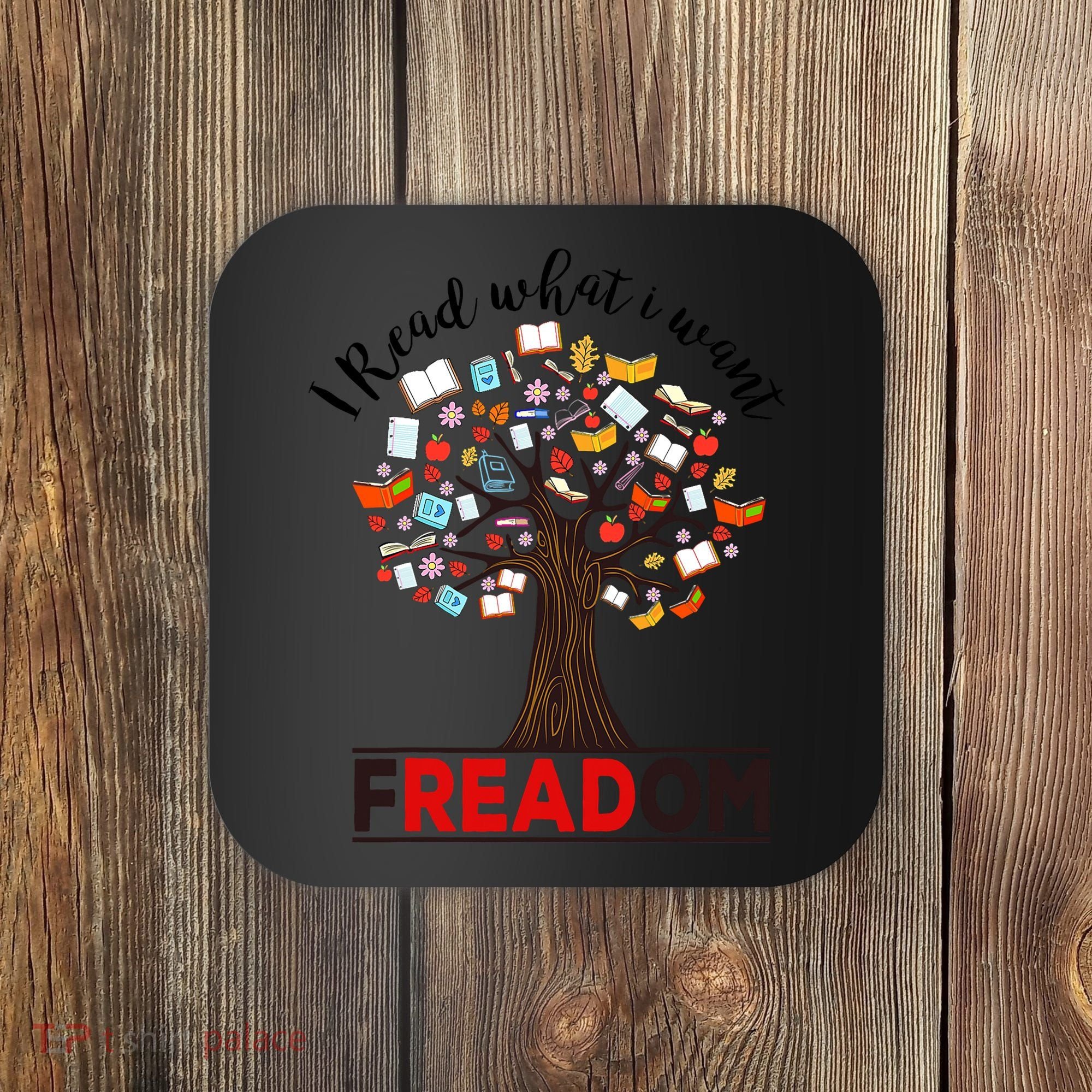 I Read What I Want Banned Books Week Librarian Coaster