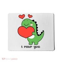 I Rawr You Cute Dinosaur Love Valentines Day Mousepad thumb 0