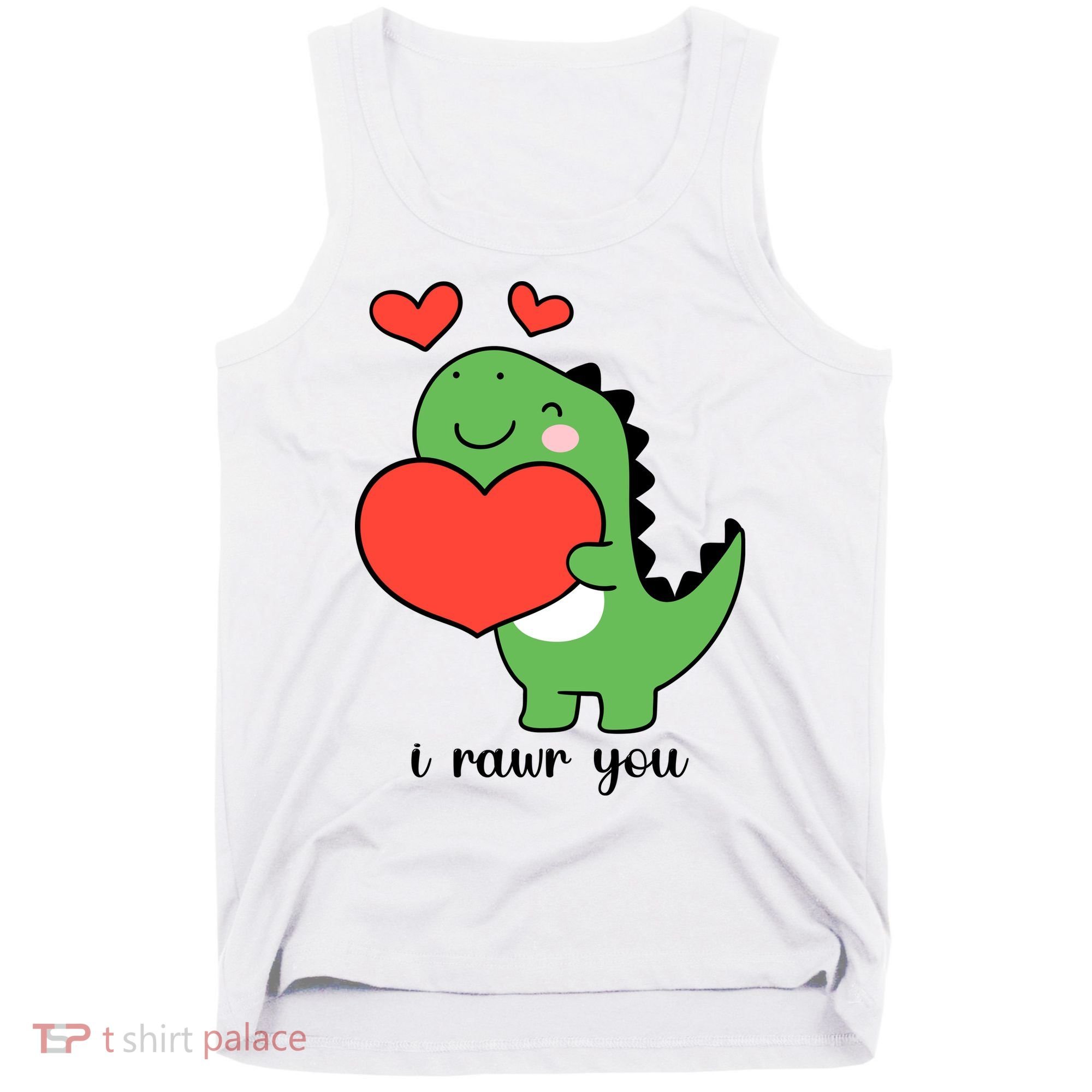 I Rawr You Cute Dinosaur Love Valentines Day Tank Top