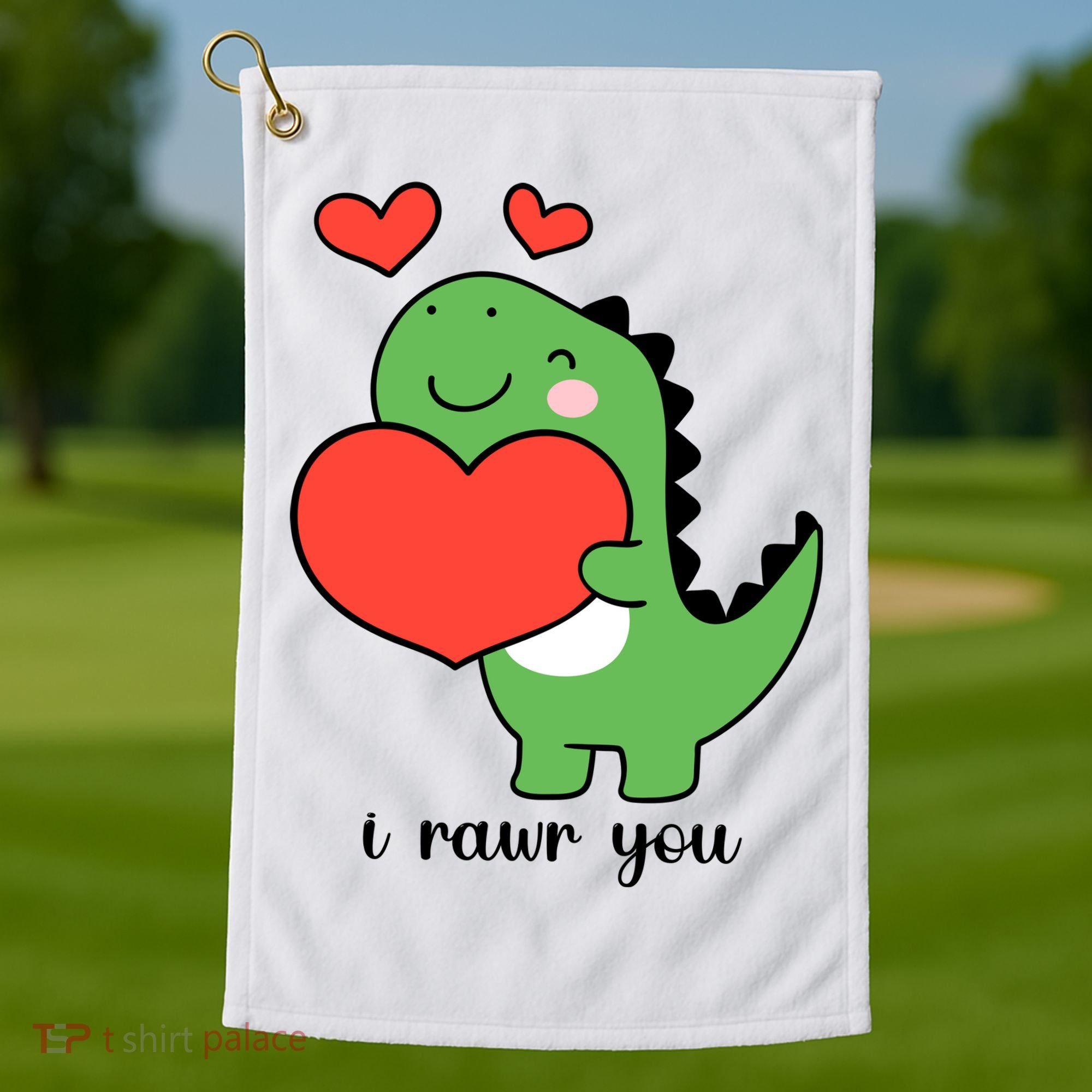 I Rawr You Cute Dinosaur Love Valentines Day Golf Towel