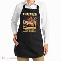 I'm Retired You're Not Have Fun At Work Tomorrow Funny Cat Apron thumb 2